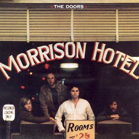 The Doors - Morrison Hotel