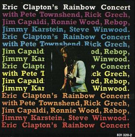 Eric Clapton's Rainbow Concert