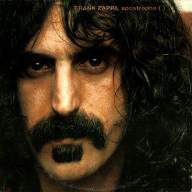 No.3 : Frank Zappa - Apostrophe