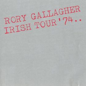 No.15 : Rory Gallagher - Irish Tour '74