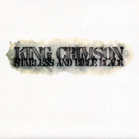 No.24 : King Crimson - Starless And Bible Black