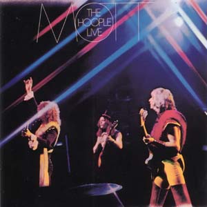 No.33 : Mott The Hoople - Live