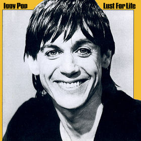 No.11 Iggy Pop - Lust For Life