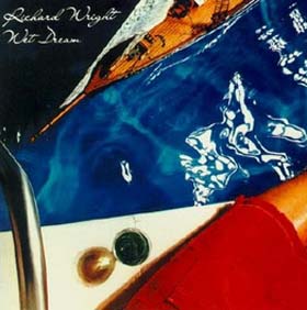 No.5 Richard Wright - Wet Dream