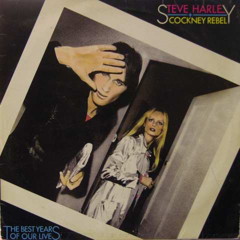 Steve Harley and Cockney Rebel The Best Years of our Lives Lyrics